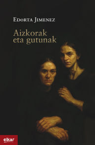 Title: Aizkorak eta gutunak, Author: Edorta Jimenez Ormaetxea