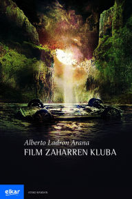 Title: Film zaharren kluba, Author: Alberto Ladron Arana