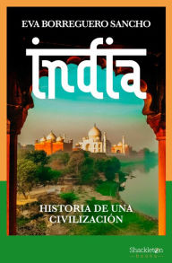Title: India: Historia de una civilización, Author: Eva Borreguero