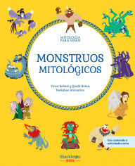 Title: Monstruos mitológicos: Libro infantil con juegos y actividades extra Descubre el maravilloso mundo de la mitología griega, en una colección de divertidos libros infantiles, Author: Víctor Sabaté
