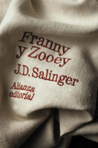 Title: Franny y Zooey, Author: J. D. Salinger,