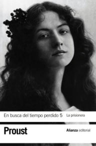 Title: En busca del tiempo perdido 5. La prisionera, Author: Marcel Proust