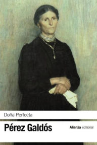 Title: Doña Perfecta, Author: Benito Pérez Galdós