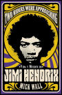 Vida y muerte de Jimi Hendrix: Two Riders Were Approaching