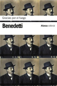 Title: Gracias por el fuego, Author: Mario Benedetti