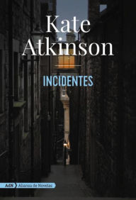 Title: Incidentes [AdN], Author: Kate Atkinson