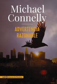 Title: Advertencia razonable (AdN), Author: Michael Connelly