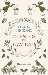 Title: Cuentos de Navidad, Author: Charles Dickens