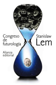 Title: Congreso de futurología, Author: Stanislaw Lem