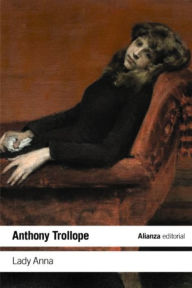 Title: Lady Anna, Author: Anthony Trollope