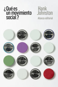 Title: ¿Qué es un movimiento social?, Author: Hank Johnston