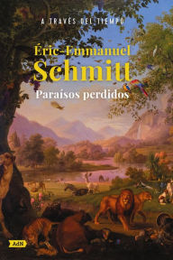 Title: Paraísos perdidos (AdN), Author: Eric-Emmanuel Schmitt