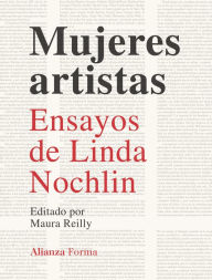 Title: Mujeres artistas, Author: Linda Nochlin