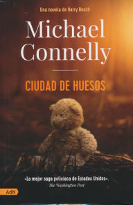 Download amazon kindle books to computer Ciudad de huesos 9788413627601 by Michael Connelly, Michael Connelly in English RTF PDF ePub