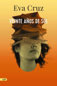 Title: Veinte años de Sol (AdN), Author: Eva Cruz