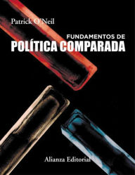 Title: Fundamentos de política comparada, Author: Patrick O'Neil