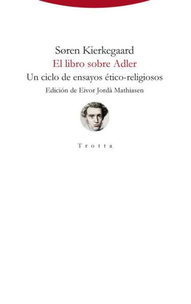 El libro sobre Adler: Un ciclo de ensayos ético-religiosos