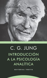 Title: Introducción a la psicología analítica, Author: Carl Gustav Jung