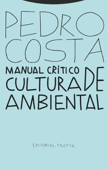 Manual crítico de cultura ambiental