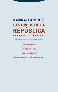 Title: Las crisis de la República, Author: Hannah Arendt