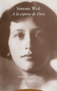 Title: A la espera de Dios, Author: Simone Weil
