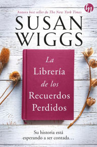 Title: La librería de los recuerdos perdidos, Author: Susan Wiggs