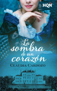 Title: La sombra de un corazón, Author: Claudia Cardozo