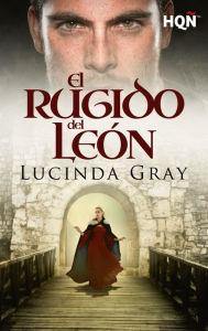 Title: El rugido del León, Author: Lucinda Gray