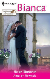 Title: Amor en Florencia, Author: Helen Bianchin