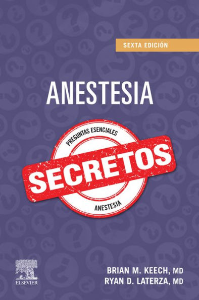 Anestesia. Secretos