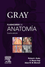 Title: Gray. Flashcards de Anatomía, Author: Richard L. Drake