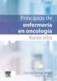 Title: Principios de enfermería en oncología: Nuevos retos, Author: Françoise Charnay-Sonnek