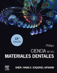 Title: PHILLIPS. Ciencia de los materiales dentales, Author: Chiayi Shen