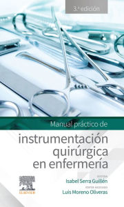 Title: Manual práctico de instrumentación quirúrgica en enfermería, Author: Aitzber Ubis González