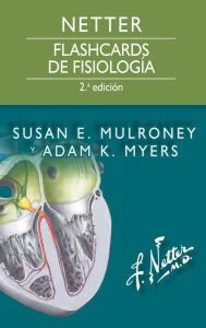 Title: Netter. Flashcards de fisiología, Author: Susan E. Mulroney