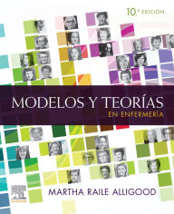Title: Modelos y teorías en enfermería, Author: Martha Raile Alligood