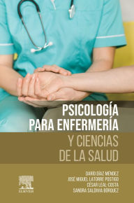 Title: Psicología para Enfermería y Ciencias de la Salud, Author: Darío Díaz Méndez