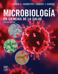 Title: Microbiología en ciencias de la Salud, Author: Karin C. VanMeter PhD