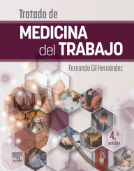 Title: Tratado de Medicina del trabajo, Author: Fernando Gil Hernández