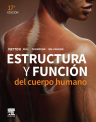 Title: Estructura y función del cuerpo humano, Author: Kevin T. Patton PhD
