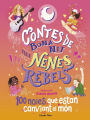 Contes de bona nit per a nenes rebels. 100 noies que estan canviant el món