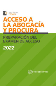 Title: Acceso a la Abogacía y Procura. Preparación del examen de acceso 2022, Author: Alberto Palomar Olmeda