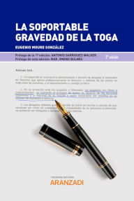 Title: La soportable gravedad de la Toga, Author: Eugenio Moure González