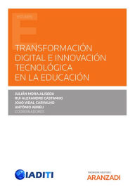 Title: Transformación Digital e Innovación Tecnológica en la Educación, Author: António Abreu
