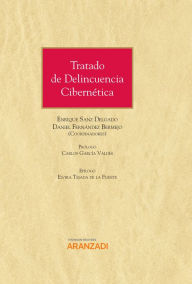 Title: Tratado de Delincuencia Cibernética, Author: Daniel Fernández Bermejo