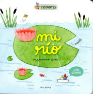 Title: Mi río, Author: Marianne Dubuc