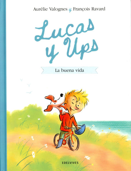 La buena vida