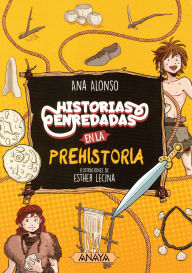 Free ebooks to download on android Historias enredadas en la prehistoria (English literature) 9788414334560