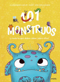 Title: 101 monstruos: ¡y todo lo que debes saber sobre ellos!, Author: Ruby Van der Bogen