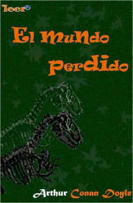 Title: El mundo perdido (The Lost World), Author: Arthur Conan Doyle